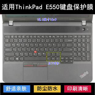 适用ThinkPad联想E550键盘保护膜15.6寸E550C笔记本电脑防尘防水