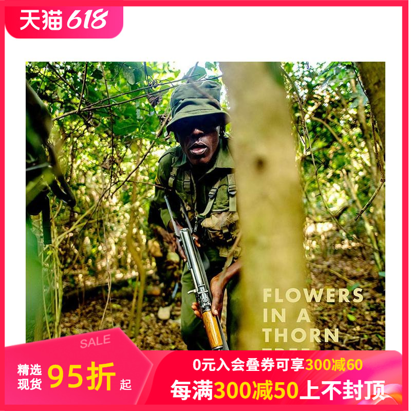 【预售】Steven Thackston：荆棘树上的花（肯尼亚野生动物保护记录） Flowers in a Thorn Tree 原版英文摄影作品集纪实艺术