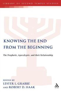 【预售】Knowing the End from the Beginning: The Prophetic