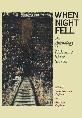 【预售】When Night Fell: An Anthology of Holocaust Short