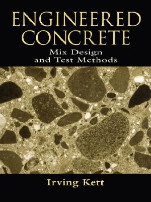 【预售】Engineered Concrete Mix Design and Test Methods