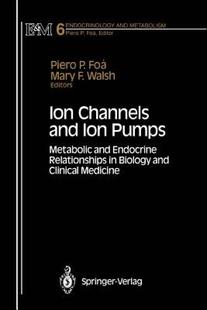 【预售】Ion Channels and Ion Pumps: Metabolic and Endocrine