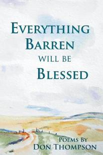 【预售】Everything Barren Will Be Blessed