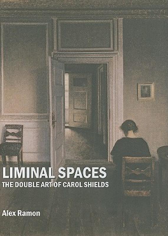 【预售】liminal spaces: the double art of carol shields - 中国