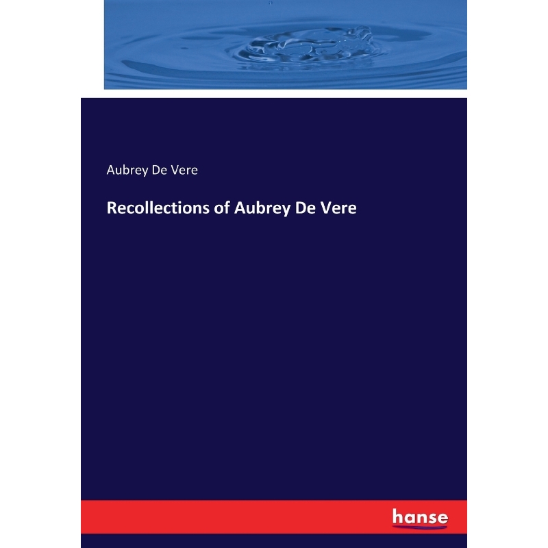 按需印刷Recollections of Aubrey De Vere[9783337217792]