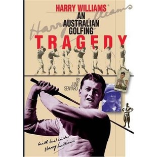 预订Harry Williams:An Australian Golfing Tragedy