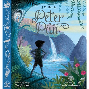 精装 Peter Pan (Illustrated Gift Edition) 小飞侠 彼得潘 英文版原版  J. M. Barrie Caryl Hart