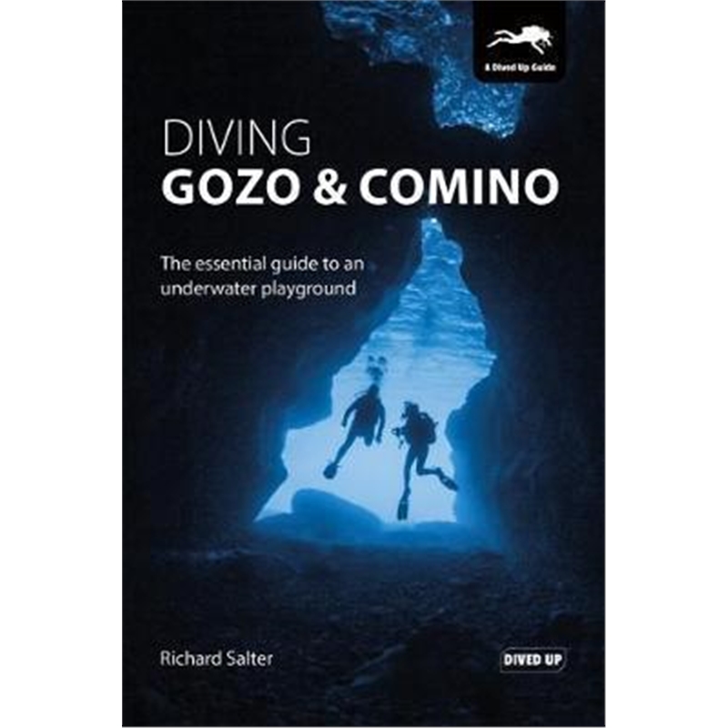 预订Diving Gozo & Comino:The Essential Guide to an Underwater Playground