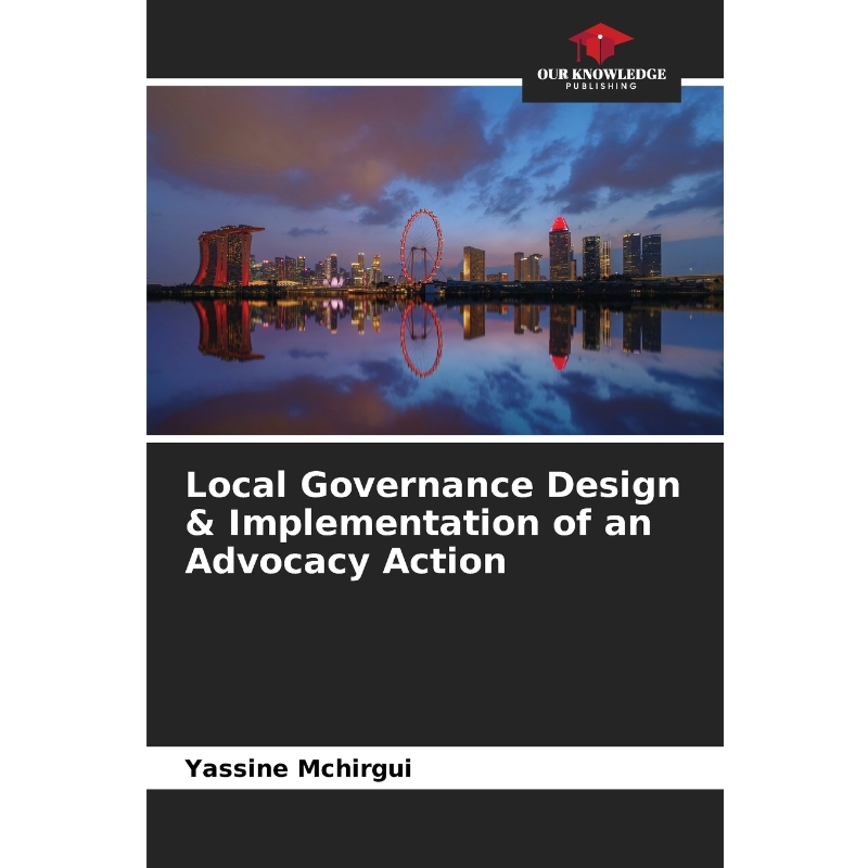 预订Local Governance Design & Implementation of an Advocacy Action