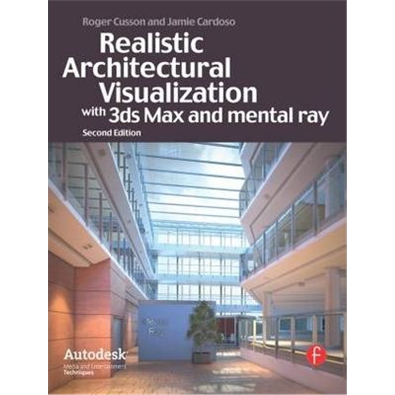 预订Realistic Architectural Rendering with 3ds Max and V-Ray