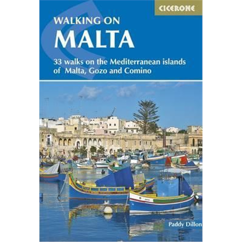 预订Walking on Malta:33 walks on the Mediterranean islands of Malta, Gozo and Comino