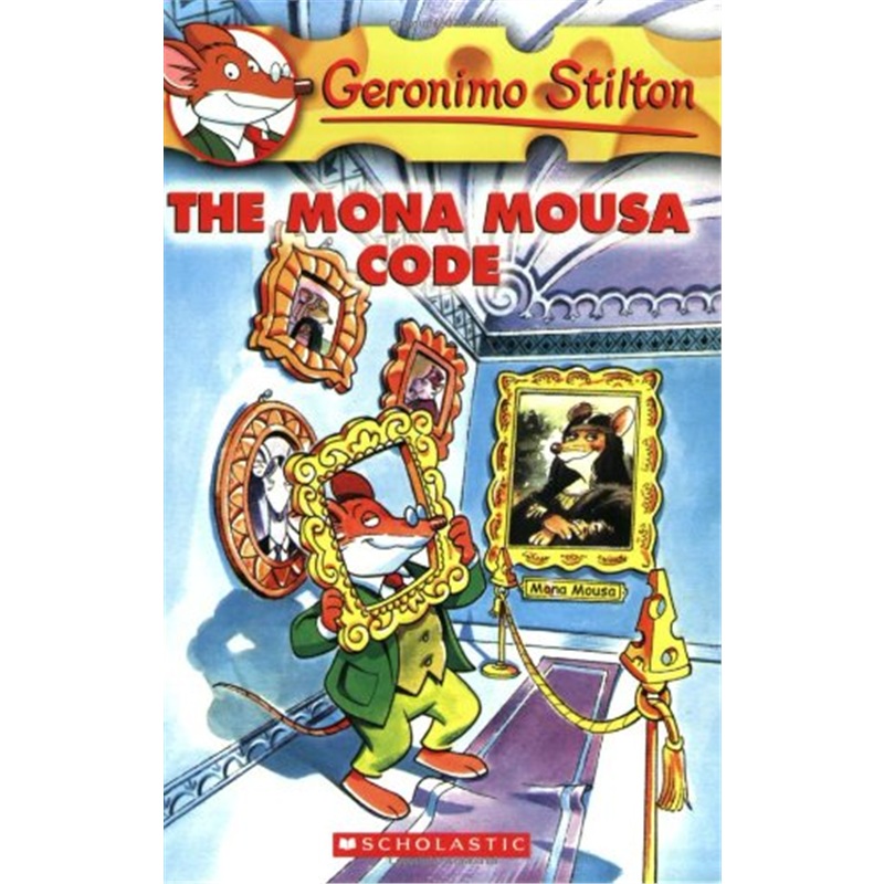 【外文书店】学乐 老鼠记者 英文原版儿童绘本故事7-12岁 Geronimo Stilton #15: The Mona Mousa Code 儿童探险小说英语读物