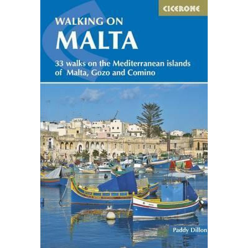 【4周达】Walking on Malta: 33 walks on the Mediterranean islands of Malta, Gozo and Comino [9781852848224]