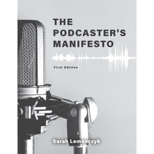 【4周达】The Podcaster's Manifesto [9781793550842]