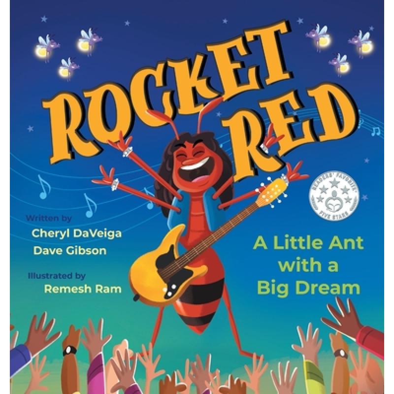 【4周达】Rocket Red: A Little Ant with a Big Dream [9781736395158]