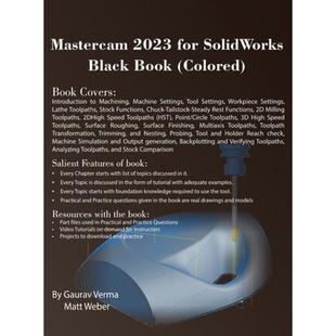 【4周达】Mastercam 2023 for SolidWorks Black Book (Colored) [9781774590782]