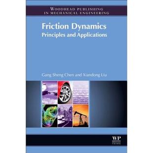 【4周达】Friction Dynamics: Principles and Applications [9780081002858]