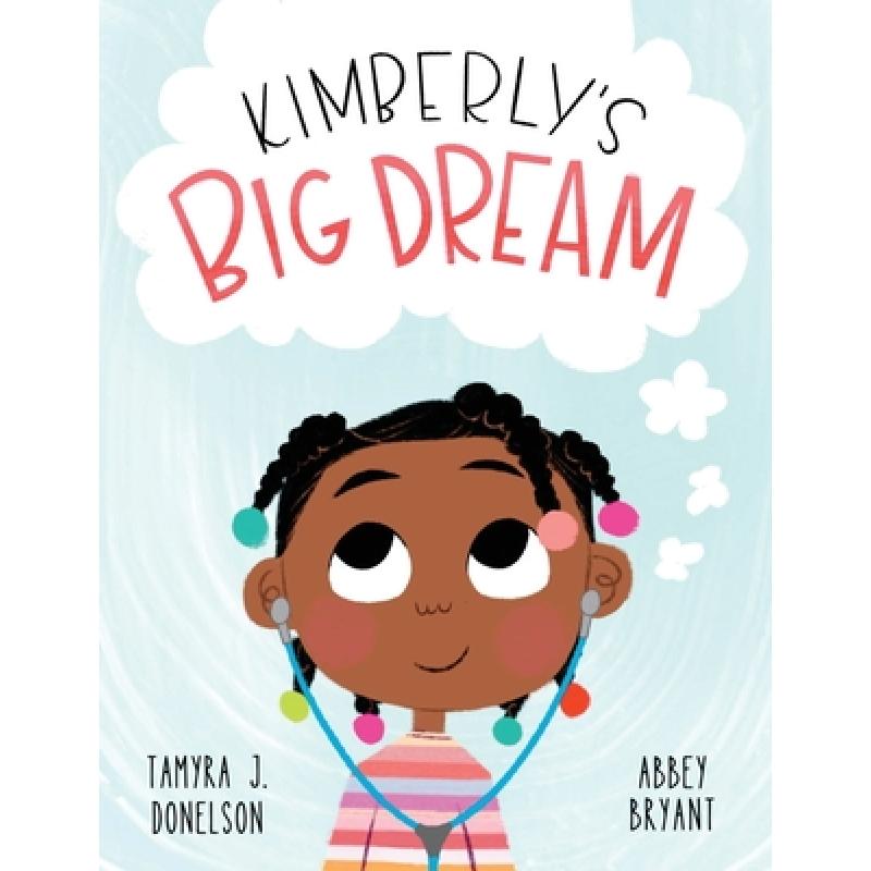 【4周达】Kimberly's Big Dream [9798987847282]