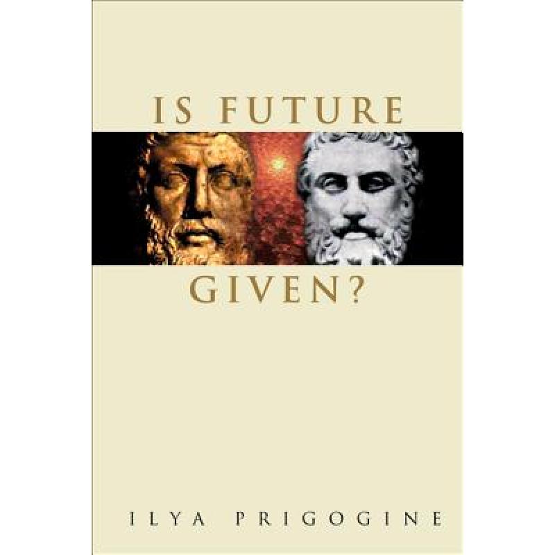 【4周达】Is Future Given? [9789812385079]