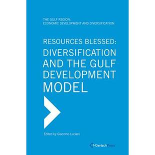 【4周达】Resources Blessed: Diversification and the Gulf Development Model [9783940924025]