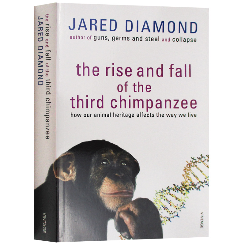 第三种黑猩猩 人类的身世与未来 英文原版 The Rise And Fall Of The Third Chimpanzee 枪炮病菌与钢铁前传 比尔盖茨推荐 进口书