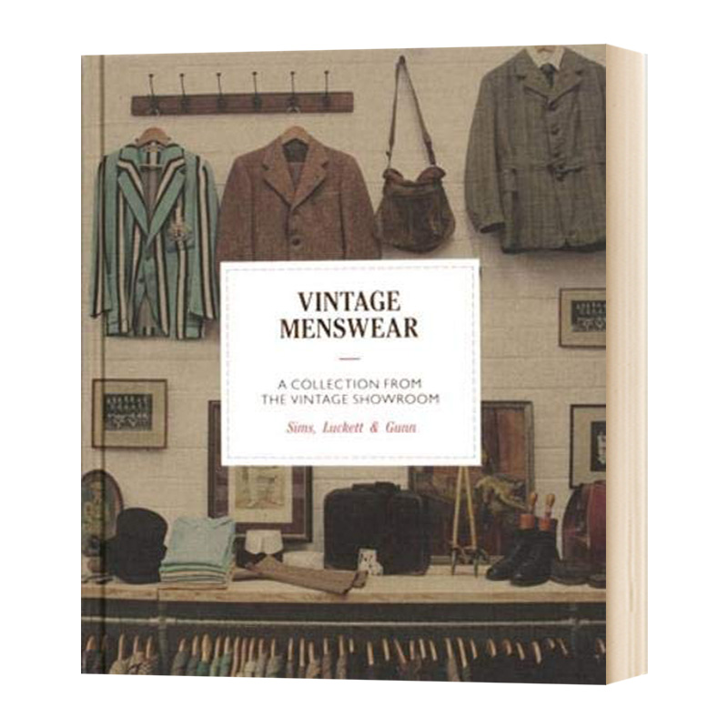 复古男装服装设计 英文原版 Vintage Menswear A Collection from the Vintage Showroom 复古陈列室的收藏 英文版进口英语书籍