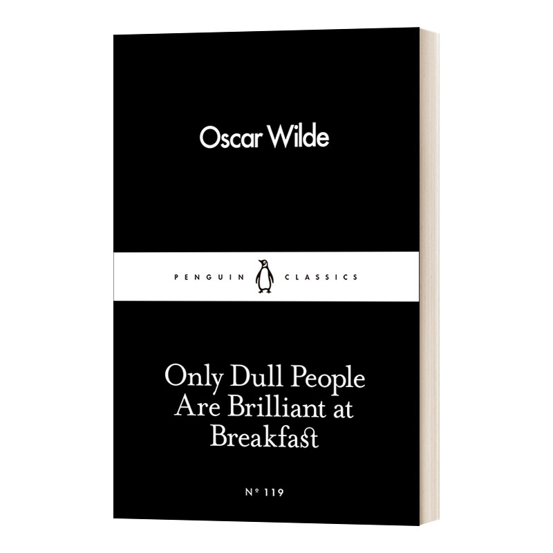 王尔德：只有浅薄的人才了解自己 英文原版 Only Dull People are Brilliant at Breakfast 英文版 进口英语原版书籍