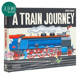 A Train Journey 立体书：火车 益智游戏书 儿童火车历史科普绘本 精装 英文原版 6-9岁