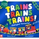 Trains Trains Trains 有趣的交通工具 火车 Donna David 英文原版 进口图书 学龄前低幼儿童绘本 车辆图画数数书 又日新