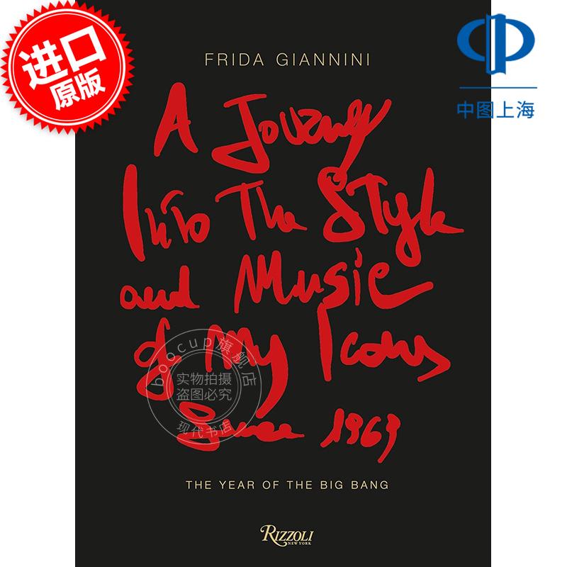 现货 1969年以来我的偶像们的风格和音乐之旅 Frida Giannini 英文原版 A Journey Into the Style and Music of My Icons Since 1