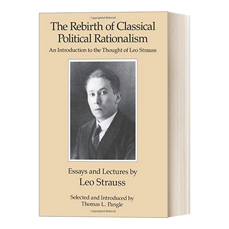 英文原版 The Rebirth of Classical Political Rationalism 古典政治理性主义的重生 施特劳斯思想入门 英文版 进口英语原版书籍