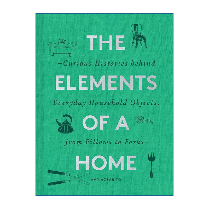 英文原版 The Elements of a Home 家装元素 一本关于家中事物历史之书 精装 英文版 进口英语原版书籍