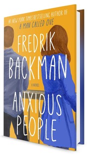 英文原版 焦虑之人 精装 Fredrik Backman新作 一个叫欧维的男人决定去死作者 Anxious People