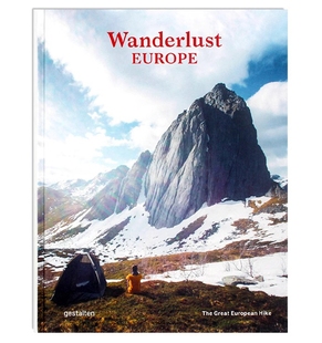 现货 Wanderlust Europe: The Great European Hike 流浪欧洲:欧洲徒步旅行 旅游指南 壮观风景摄影画册 英文原版
