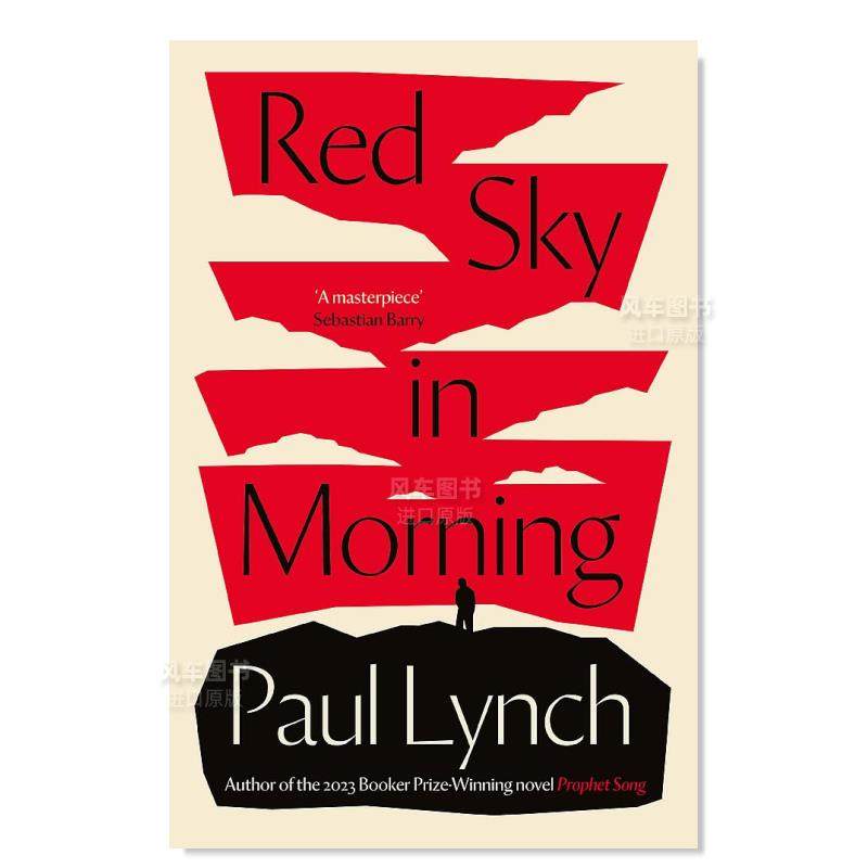 【预 售】2023布克奖得主Paul Lynch 清晨的红色天空 Red Sky in Morning英文小说原版图书外版进口书籍Paul Lynch