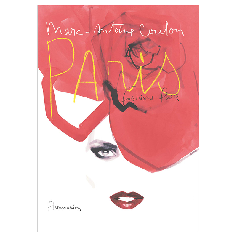 【现货】Paris Fashion Flair巴黎时装秀 Marc-Antoine Coulon英文原版图书籍进口正版