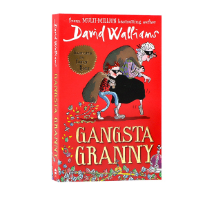 英文原版 Gangsta Granny 了不起的大盗奶奶 大卫威廉姆斯幽默小说 David Walliams