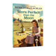 英文原版 纽伯瑞奖作品续作 More Perfect Than the Moon 儿童文学小说 青少年课外读物 名家Patricia MacLachilan