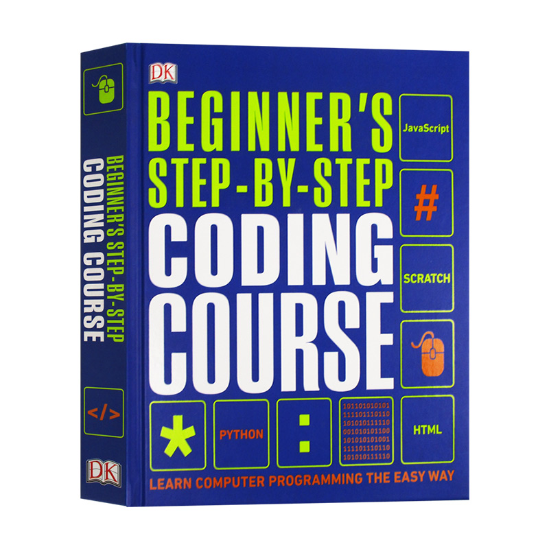 DK编程初学者入门 Beginner's Step by Step Coding Course 轻松学编程 英文原版计算机编程语言丛书 进口书籍