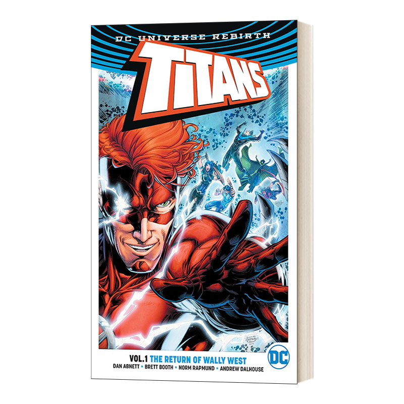 英文原版 Titans Vol. 1 The Return of Wally West Titans Rebirth 泰坦第1卷 闪电侠沃利·威斯特的回归 重生 英文版进口英语书