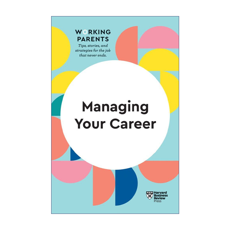 英文原版 Managing Your Career 哈佛商业评论工作中的父母系列 管理你的职业生涯 英文版 进口英语原版书籍