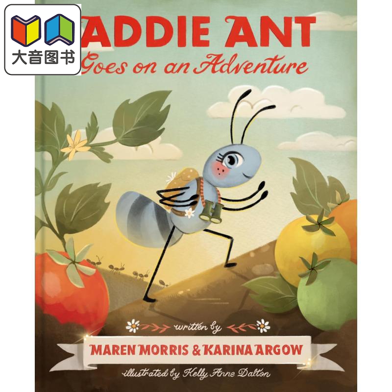 蚂蚁艾迪的冒险之旅 Addie Ant Goes on an Adventure 英文原版 儿童绘本 动物故事图画书 精装精品绘本 进口图书 大音