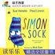 Simon Sock 袜子西蒙 Sue Hendra  儿童英文故事绘本 低幼宝宝读物 亲子阅读 英文原版进口儿童图书