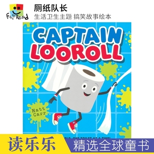 Captain Looroll 厕纸队长 生活卫生主题 搞笑超人故事绘本 亲子读物 英文早教启蒙读物 英文原版进口儿童图书