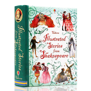 Usborne出品莎士比亚经典故事合集llustrated stories from Shakespeare 英文原版绘本 彩色插图儿童英语故事书精装