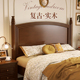 乡村美式实木床复古双人床现代简约轻奢1.5米1.8法式婚床卧室家具
