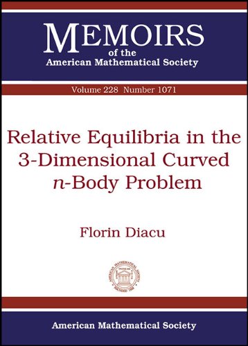 【预售】Relative Equilibria in the 3-Dimensional Curved $n$-Body Problem