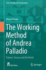 [预订]The Working Method of Andrea Palladio 9783031432873