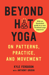 【预订】Hot Yoga For Human Beings