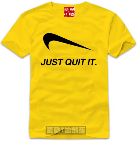 just quit it个性定制纪念纯棉短袖t恤直身圆领时尚流行一件包邮